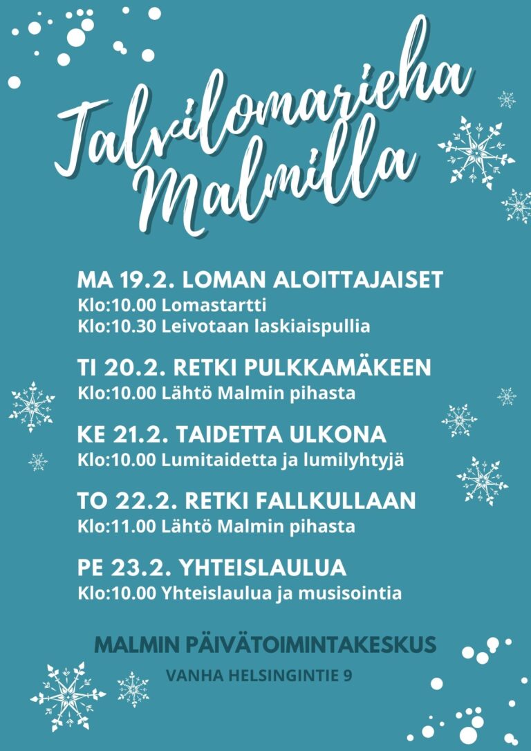 Talvilomarieha Malmilla!
