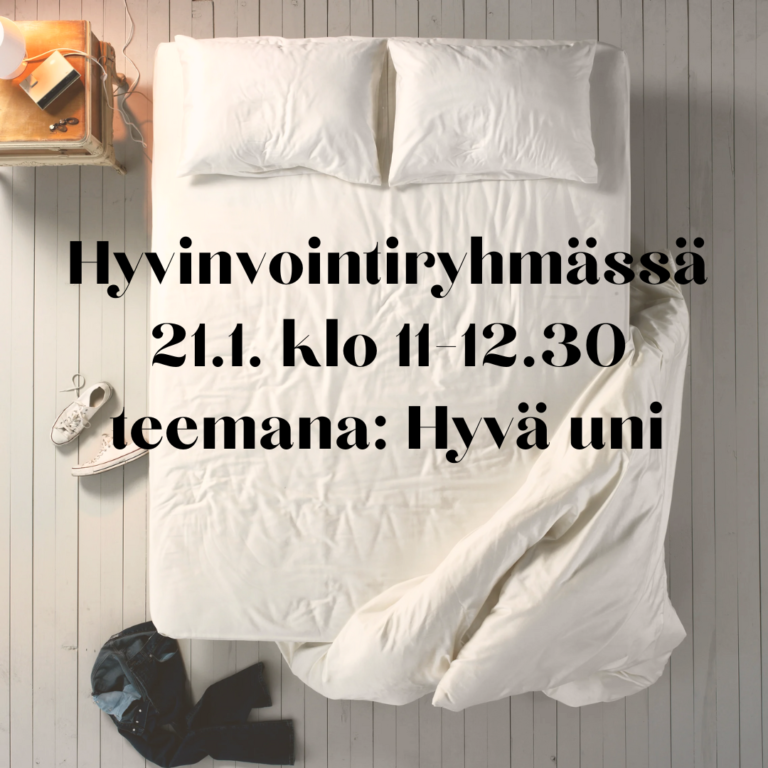 Hyvinvointiryhmä: Hyvä Uni