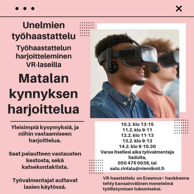 Unelmien työhaastattelu -harjoittele työhaastattelua virtuaalilaseilla