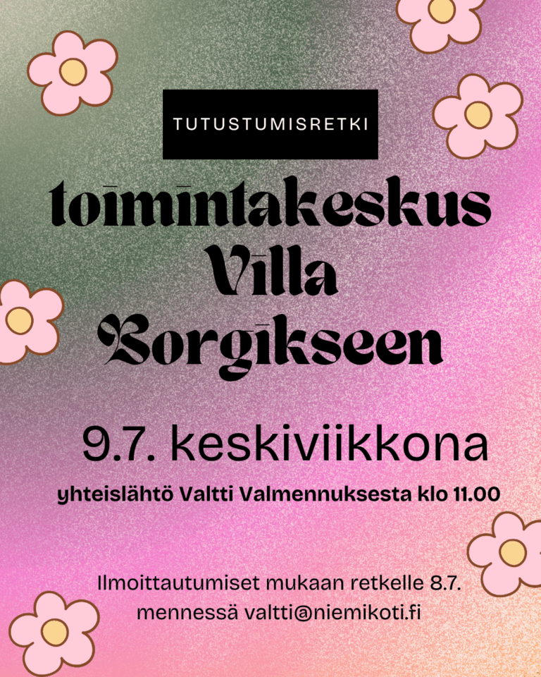 RETKI: Tutustuminen toimintakeskus Villa Borgikseen